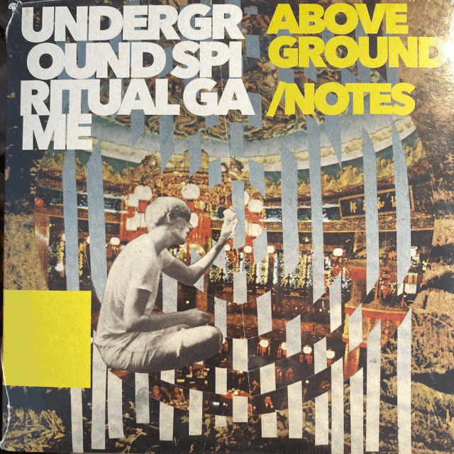 Above Ground / Notes